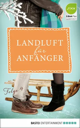 Lämmermann / Höft |  Landluft für Anfänger - 04 | eBook | Sack Fachmedien