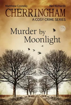 Costello / Richards |  Cherringham - Murder by Moonlight | eBook | Sack Fachmedien