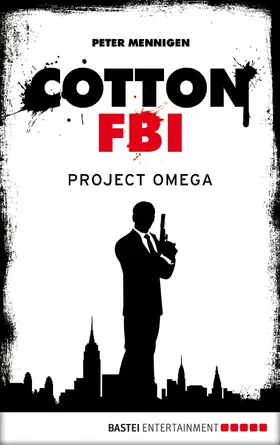 Mennigen |  Cotton FBI - Episode 10 | eBook | Sack Fachmedien
