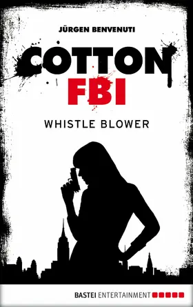 Benvenuti |  Cotton FBI - Episode 13 | eBook | Sack Fachmedien