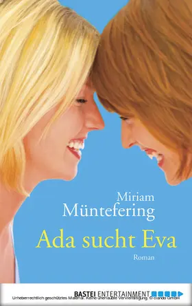 Müntefering |  Ada sucht Eva | eBook | Sack Fachmedien