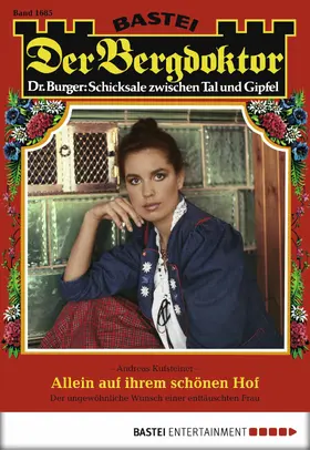 Kufsteiner |  Der Bergdoktor - Folge 1685 | eBook | Sack Fachmedien