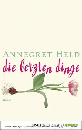 Held |  Die letzten Dinge | eBook | Sack Fachmedien