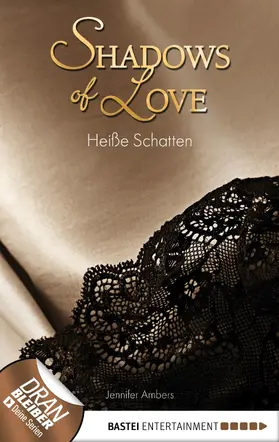 Ambers |  Heiße Schatten - Shadows of Love | eBook | Sack Fachmedien