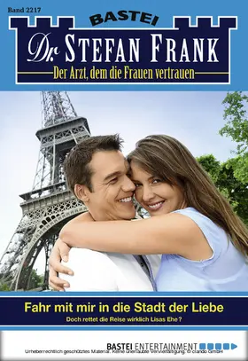 Frank |  Dr. Stefan Frank 2217 | eBook | Sack Fachmedien