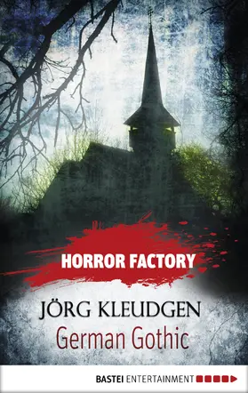 Kleudgen / Voehl |  Horror Factory - German Gothic: Das Schloss der Träume | eBook | Sack Fachmedien