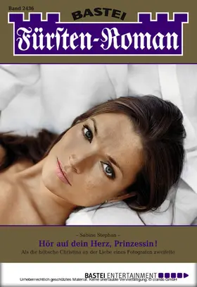 Stephan |  Fürsten-Roman - Folge 2436 | eBook | Sack Fachmedien