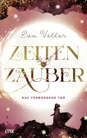 Völler |  Zeitenzauber - Das verborgene Tor | eBook | Sack Fachmedien