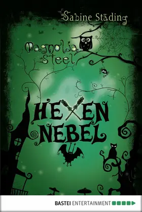 Städing | Magnolia Steel - Hexennebel | E-Book | sack.de