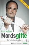 Mußhoff / Heß |  Mordsgifte | eBook | Sack Fachmedien