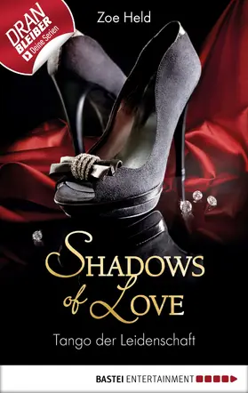 Held |  Tango der Leidenschaft - Shadows of Love | eBook | Sack Fachmedien