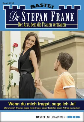 Frank |  Dr. Stefan Frank 2237 | eBook | Sack Fachmedien
