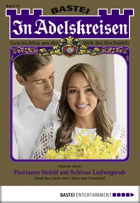 Alexi |  In Adelskreisen - Folge 31 | eBook | Sack Fachmedien