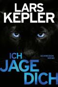 Kepler |  Ich jage dich | eBook | Sack Fachmedien
