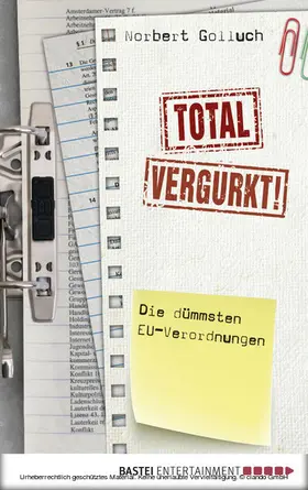 Golluch |  Total vergurkt! | eBook | Sack Fachmedien