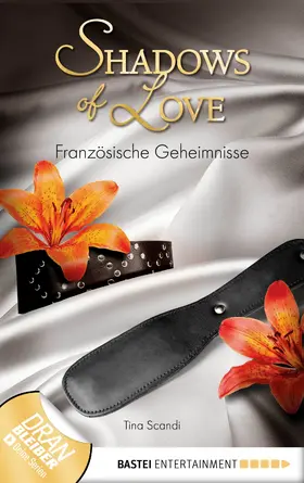 Scandi |  Französische Geheimnisse - Shadows of Love | eBook | Sack Fachmedien