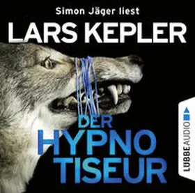 Kepler | Der Hypnotiseur | Sonstiges | 978-3-8387-6654-6 | www.sack.de