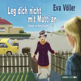 Völler |  Leg dich nicht mit Mutti an | Sonstiges |  Sack Fachmedien