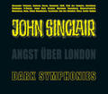 A John Sinclair Tribute |  Dark Symphonies - Angst über London | Sonstiges |  Sack Fachmedien
