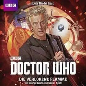 Mann / Scott | Doctor Who: DIE VERLORENE FLAMME | Sonstiges | 978-3-8387-8615-5 | www.sack.de