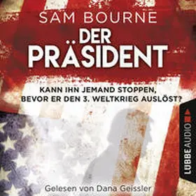 Bourne |  Der Präsident | Sonstiges |  Sack Fachmedien