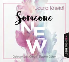 Kneidl | Someone New | Sonstiges | 978-3-8387-8958-3 | www.sack.de