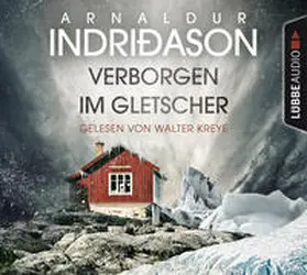 Indriðason | Verborgen im Gletscher | Sonstiges | 978-3-8387-9247-7 | www.sack.de