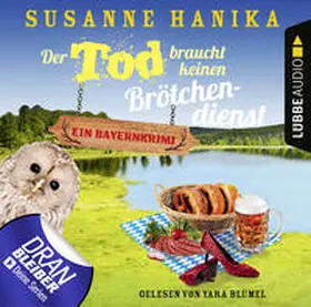 Hanika |  Der Tod braucht keinen Brötchendienst | Sonstiges |  Sack Fachmedien