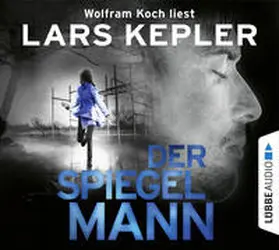 Kepler |  Der Spiegelmann | Sonstiges |  Sack Fachmedien