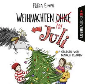 Eimer |  Weihnachten mit Juli | Sonstiges |  Sack Fachmedien