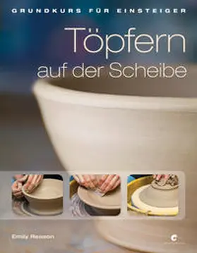 Reason |  Töpfern auf der Scheibe | Buch |  Sack Fachmedien