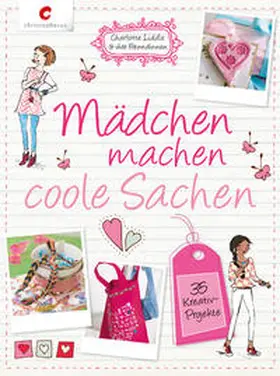 Liddle |  Mädchen machen coole Sachen | Buch |  Sack Fachmedien