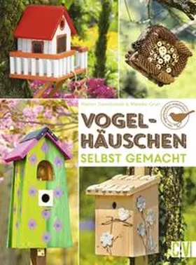 Grün / Dawidowski |  Vogelhäuschen selbst gemacht | Buch |  Sack Fachmedien