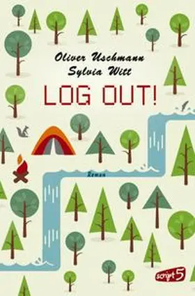 Witt / Uschmann |  LOG OUT! | Buch |  Sack Fachmedien