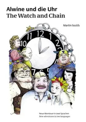 Smith | Alwine und die Uhr | Buch | 978-3-8391-0724-9 | www.sack.de