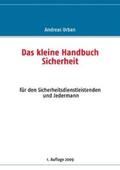 Urban |  Das kleine Handbuch Sicherheit | Buch |  Sack Fachmedien