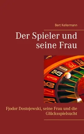 Kellermann |  Der Spieler und seine Frau | Buch |  Sack Fachmedien