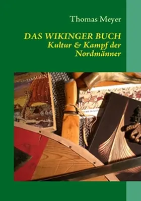 Meyer | Das Wikinger Buch | Buch | 978-3-8391-2018-7 | www.sack.de
