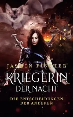 Fischer |  Kriegerin der Nacht | Buch |  Sack Fachmedien