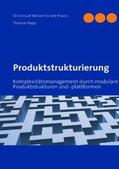 Rapp / ID-Consult GmbH |  Produktstrukturierung | Buch |  Sack Fachmedien