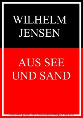 Jensen |  Aus See und Sand | eBook | Sack Fachmedien