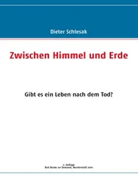 Schlesak |  Zwischen Himmel und Erde | Buch |  Sack Fachmedien