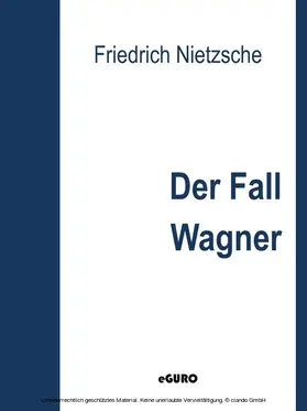 Nietzsche / Verlag |  Der Fall Wagner | eBook | Sack Fachmedien
