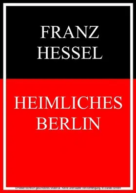 Hessel |  Heimliches Berlin | eBook | Sack Fachmedien
