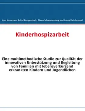 Jennessen / Bungenstock / Schwarzenberg |  Kinderhospizarbeit | Buch |  Sack Fachmedien