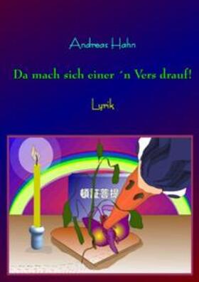 Hahn | Da mach sich einer'n Vers drauf! | Buch | 978-3-8391-5117-4 | sack.de