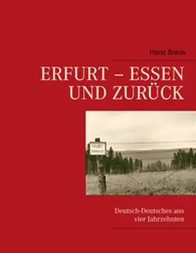 Braun |  Erfurt - Essen und zurück | Buch |  Sack Fachmedien
