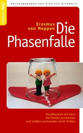 Meppen / Eichborn |  Die Phasenfalle | Buch |  Sack Fachmedien