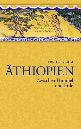 Bierbaum |  Äthiopien - Zwischen Himmel und Erde | eBook | Sack Fachmedien