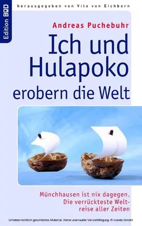 Puchebuhr / Eichborn |  Ich und Hulapoko erobern die Welt | eBook | Sack Fachmedien